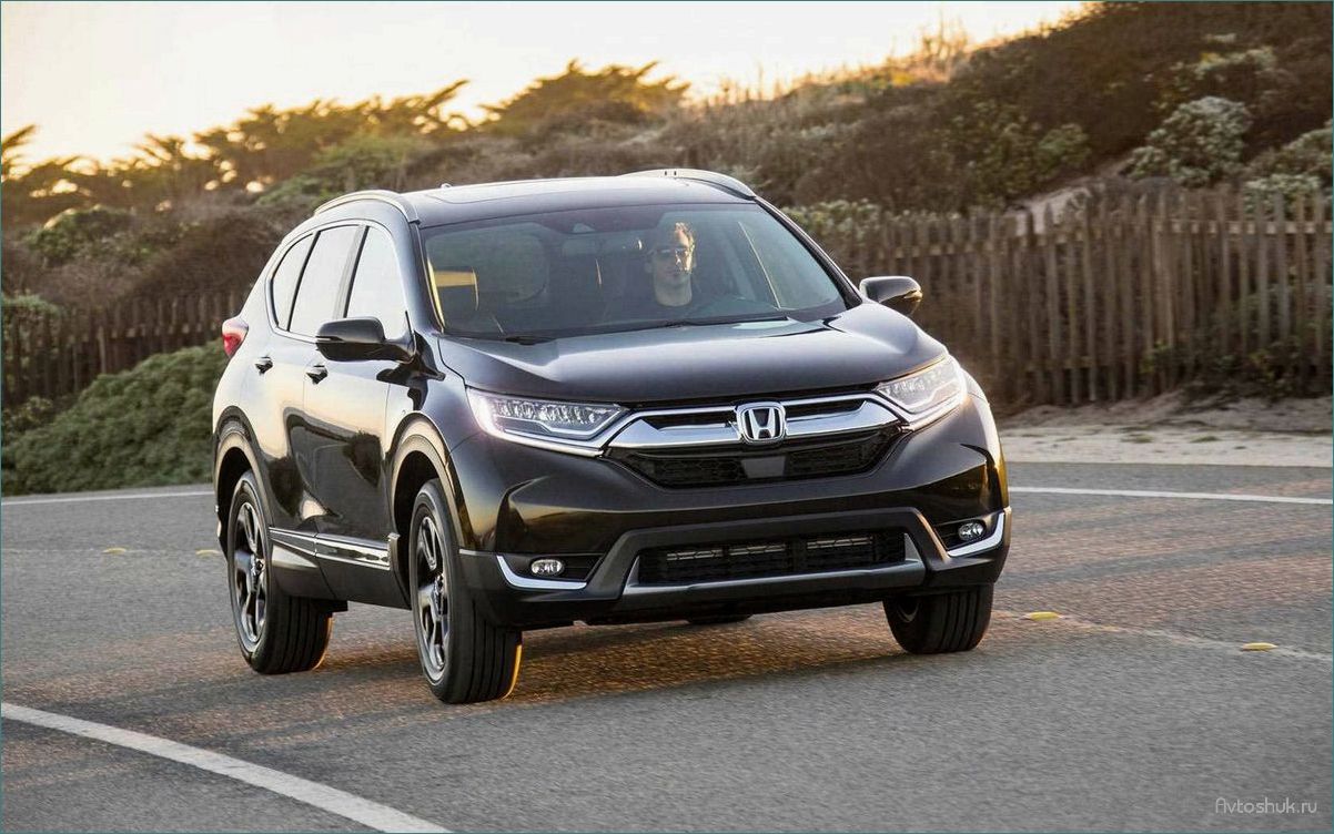 Обзор нового автомобиля Honda CR-V 2017- — технические характеристики, дизайн и особенности модели
