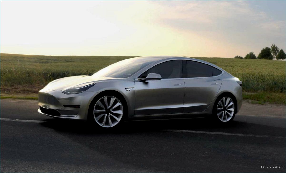 Приобретение электромобиля Tesla Model 3 в России — особенности выбора, процесс покупки и перспективы развития электромобильного рынка